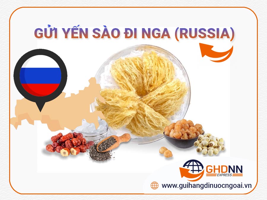 Vận chuyển yến sào đi Nga