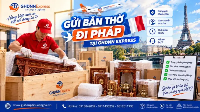 Gửi bàn tủ thờ đi Pháp