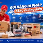 Gửi hàng đi Pháp bằng đường biển
