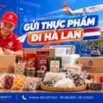 Gửi thực phẩm đi Hà Lan