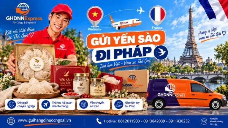 Gửi yến sào đi Pháp