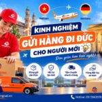 Kinh nghiệm gửi hàng đi Đức