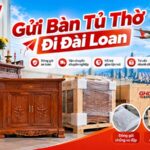 Gửi bàn tủ thờ đi Đài Loan