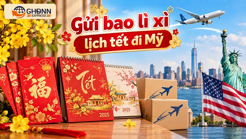 Gửi bao lì xì lịch Tết đi Mỹ