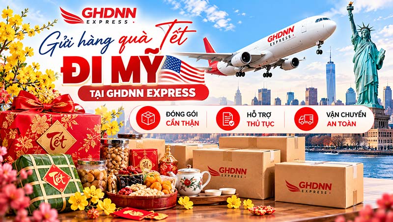 Gửi hàng quà tết đi Mỹ