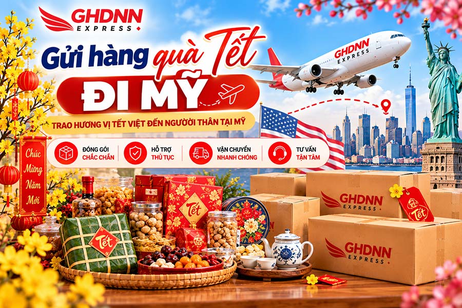 Vận chuyển hàng quà Tết đi Mỹ