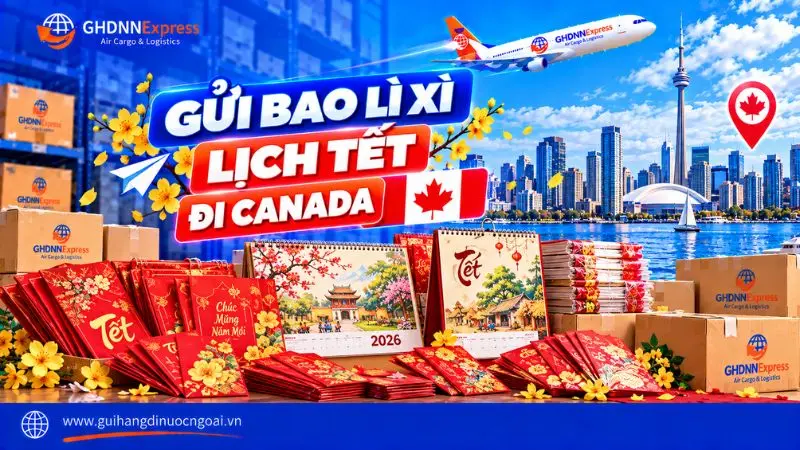 Gửi bao lì xì lịch tết đi Canada