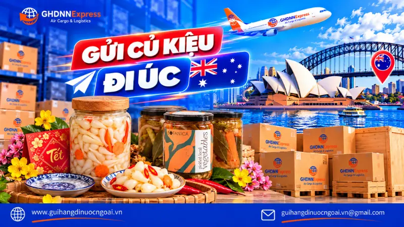 Gửi củ kiệu đi Úc