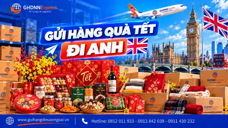 Gửi hàng quà tết đi Anh