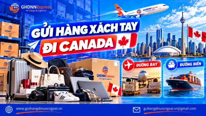 Gửi hàng xách tay đi Canada