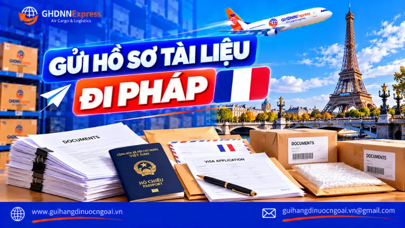Gửi hồ sơ tài liệu đi Pháp