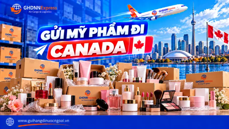Gửi mỹ phẩm đi Canada