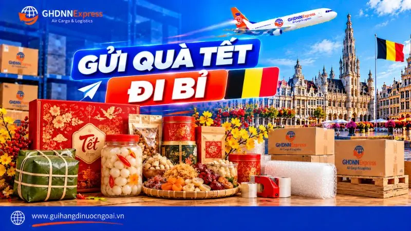 Gửi quà tết đi Bỉ