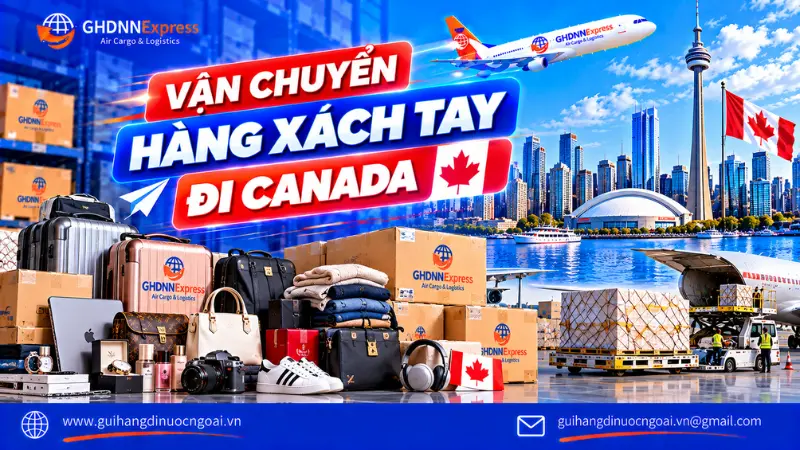 Vận chuyển hàng xách tay đi Canada